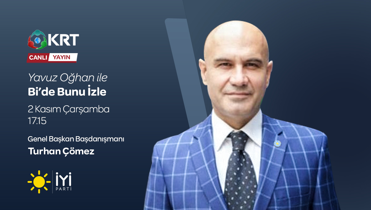 Genel Başkan Başdanışmanımız Sayın <a href="/ComezTurhan/">Turhan Çömez</a>;

🗓️ 2 Kasım Çarşamba (bugün)
⏰ 17.15'te
📺 KRT TV ekranlarında

Yavuz Oğhan ile #BiDeBunuİzle programına konuk oluyor.

Sizleri de ekran başına bekliyoruz.👍🏻