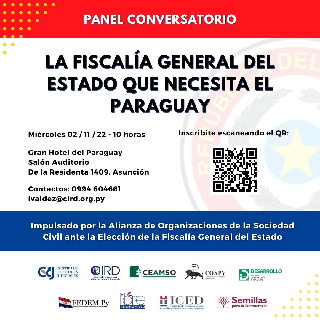 Red_Democracia's tweet photo. 📣 Te invitamos al 𝐏𝐚𝐧𝐞𝐥 - 𝐂𝐨𝐧𝐯𝐞𝐫𝐬𝐚𝐭𝐨𝐫𝐢𝐨 𝐬𝐨𝐛𝐫𝐞 𝐥𝐚 𝐅𝐢𝐬𝐜𝐚𝐥í𝐚 𝐆𝐞𝐧𝐞𝐫𝐚𝐥 𝐝𝐞𝐥 𝐄𝐬𝐭𝐚𝐝𝐨 𝐪𝐮𝐞 𝐧𝐞𝐜𝐞𝐬𝐢𝐭𝐚 𝐞𝐥 𝐏𝐚𝐫𝐚𝐠𝐮𝐚𝐲 "HOY" a las 10 horas en el Hotel del Paraguay (De la Residenta y Padre Pucheu, Asunción). 📍 https://t.co/bfPpUfczK1