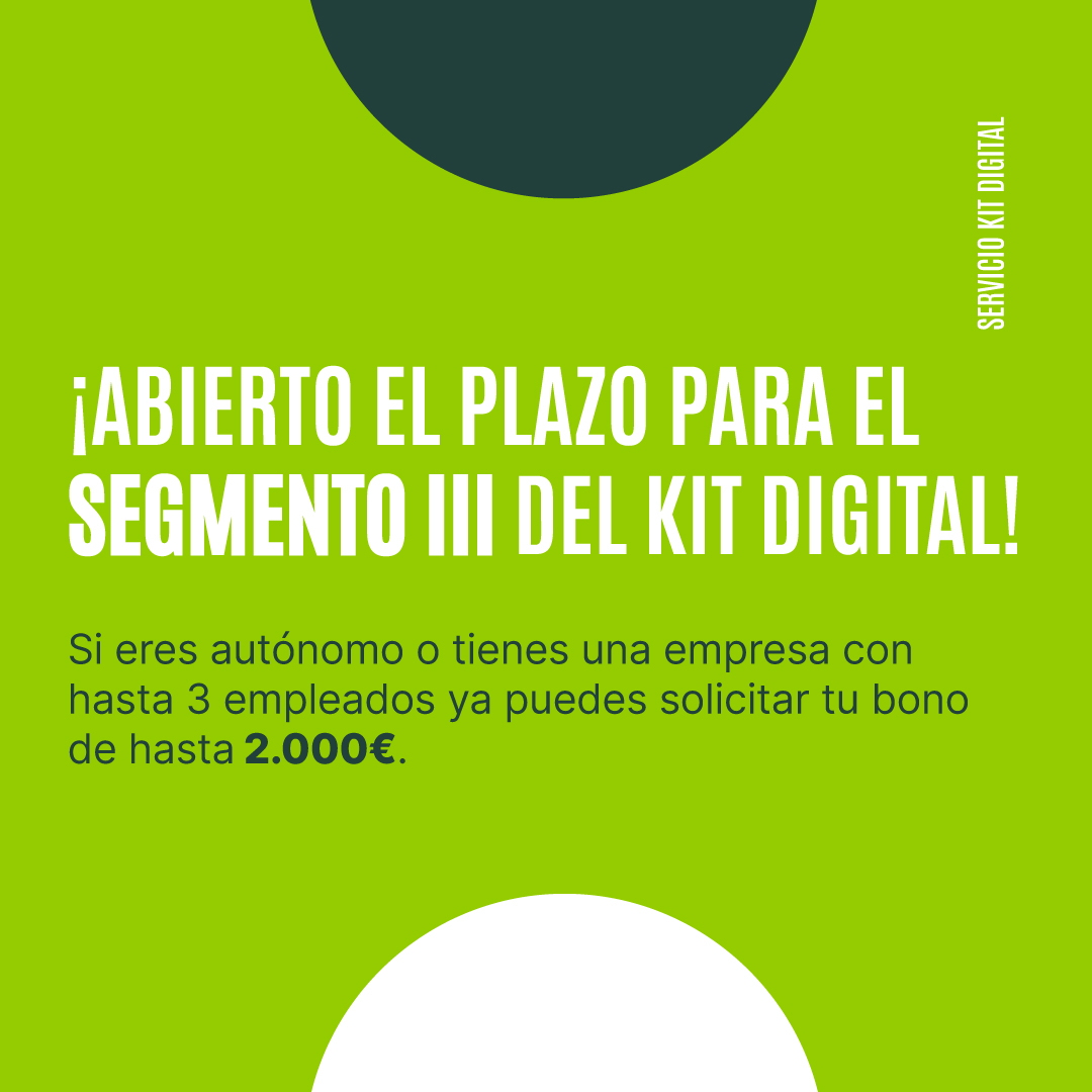 IntegraMedia's tweet photo. 👀 ¿Eres autónomo? ¿Tienes una empresa con hasta 3 empleados? 👀
📅 ¡Ya está abierto el plazo para el Segmento III del Kit Digital!
Solicita tu bono de hasta 2.000 € para la digitalización de tu empresa. 🙌
Te ayudamos en todo el proceso👉 https://t.co/GZ3SPlGYxb https://t.co/Oj5Oaj25OZ