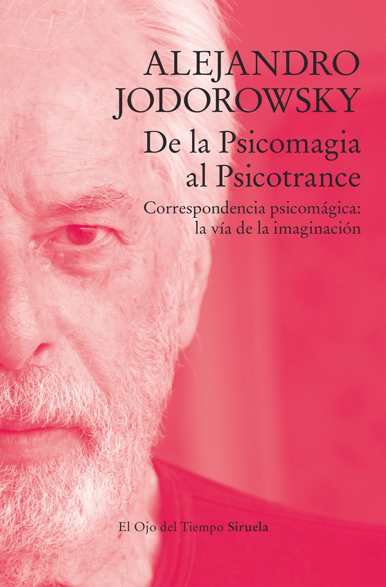 ¡YA DISPONIBLE!

De la Psicomagia al Psicotrance
Correspondencia psicomágica: La vía de la imaginación