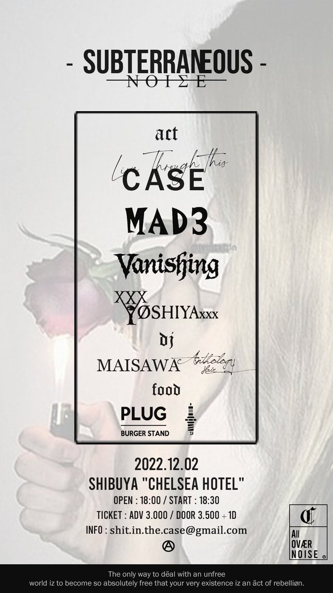 shit_in_case's tweet photo. - SUBTERRANEOUS NOISE -
2022年12月2日(金)
渋谷CHELSEA HOTEL

Act
・CASE
・MAD3
・Vanishing
・YOSHIYAxxx(RADIOTS)

Dj
・MAISAWA(Anthology Hair)

Food
・BURGER STAND PLUG

OPEN 18:00 / START 18:30
ADV 3000円(+1D)

▼チケット▼
CASE websiteにて予約受付中‼︎
https://t.co/d0lg85vKpk https://t.co/F57HVXdxwx