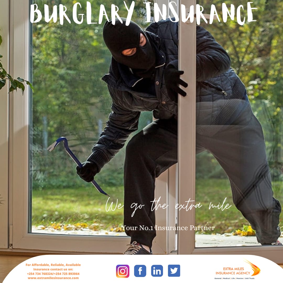 Keep your assets safe with our Burglary Insurance today. 
Contact us for this and more on 0725893064/0734768324.
#burglaryinsurance
#burglary
#Insurance 
#insuranceadvisory 
#insuranceagent  
#extramiles 
#wegotheextramile 
#extramilesinsuranceagency 
extramilesinsurance.com