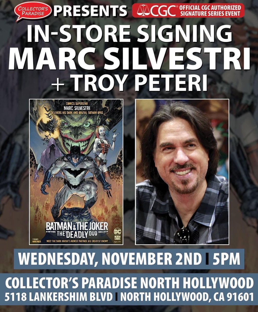 topcowmatt's tweet photo. Meet Marc Silvestri and Troy Peteri at Collector’s Paradise - NoHo - CA TODAY!!!
#comics #comicbooks #comicart #noho #nohocalifornia #california #losangeles #batman #thejoker #joker #dccomics #dcblacklabel #topcow #topcowcomics #marcsilvestri #artist #cgc #cgcsigning https://t.co/0zsgd2e5DO