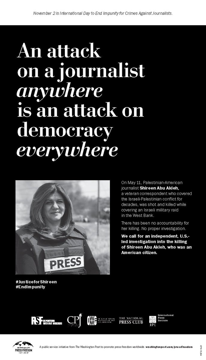 Today w/ 4 other #pressfreedom groups we launched a full-page ad in <a href="/washingtonpost/">The Washington Post</a> calling for a U.S. investigation into the killing of Palestinian-American journalist Shireen Abu Akleh. 

<a href="/pressfreedom/">Committee to Protect Journalists</a> <a href="/RSF_inter/">RSF</a> <a href="/IWMF/">International Women's Media Foundation</a> <a href="/PressClubDC/">National Press Club</a>
#JusticeforShireen 
#EndImpunity