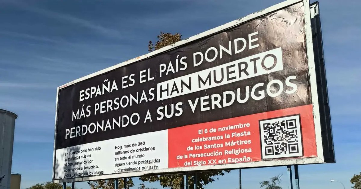 acdp_es's tweet photo. ▪️España es el país donde más personas han muerto perdonando a sus verdugos.

🔴En los años 30 se asesinó a más de 10.000 católicos por no renunciar a Jesucristo. 

🔉 Y hemos querido recordarlo en marquesinas de más de 40 ciudades. https://t.co/JiIkzmaq3d