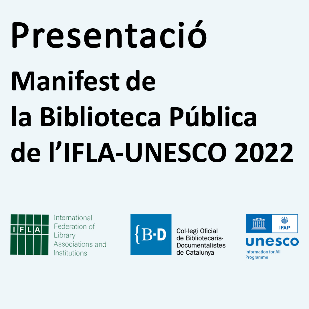 Notícies fresques del mes de novembre
Presentem el nou Manifest IFLA/UNESCO de Biblioteca Pública 2022
📅👉 21 de novembre, 10h, a la Biblioteca Jaume Fuster de Barcelona
Vine a escoltar els nous canvis d’un document bàsic per posicionar les biblioteques públiques
Imprescindible!