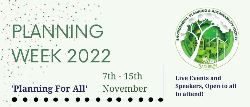 TUDublinEnvPlan's tweet image. @SABE_TUDublin and @TUDublinEPS are holding a week-long series of events to celebrate Planning Week 2022, between 7th and 15th Nov.

Planning Week is a world-wide event, whose purpose is to promote and encourage better planning and sustainable development.

#planningweek