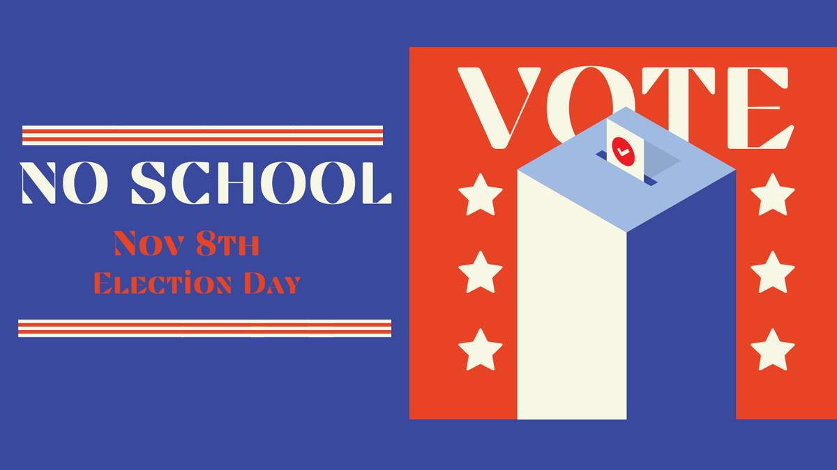 btmstimberwolf's tweet photo. No School on November 8th for Election Day. https://t.co/DojJM3jJaz
