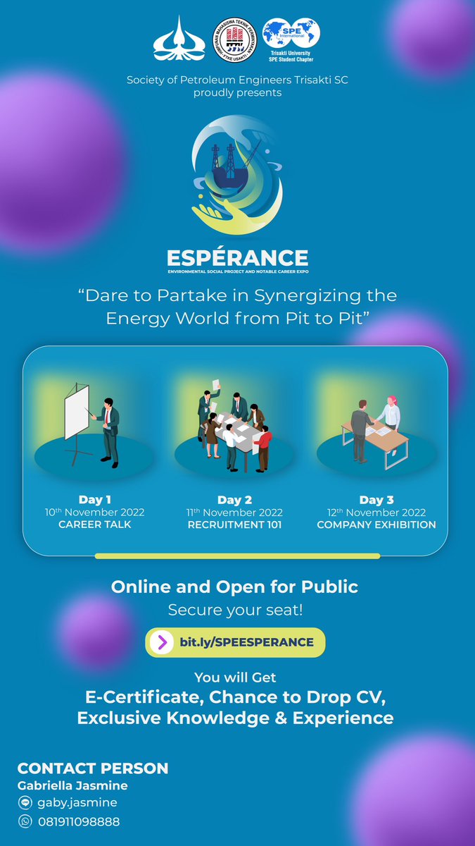 SPE ESPÉRANCE is coming! It is a 3 days event series with the theme “Dare to Partake in the Energy World from Pit to Port”. Save your seat by filling out the form below! ⤵️
bit.ly/SPEESPERANCE

Contact Person:
Gabriella (+6281911098888)

- SPE Trisakti SC - 
#SkillUpToScaleUp