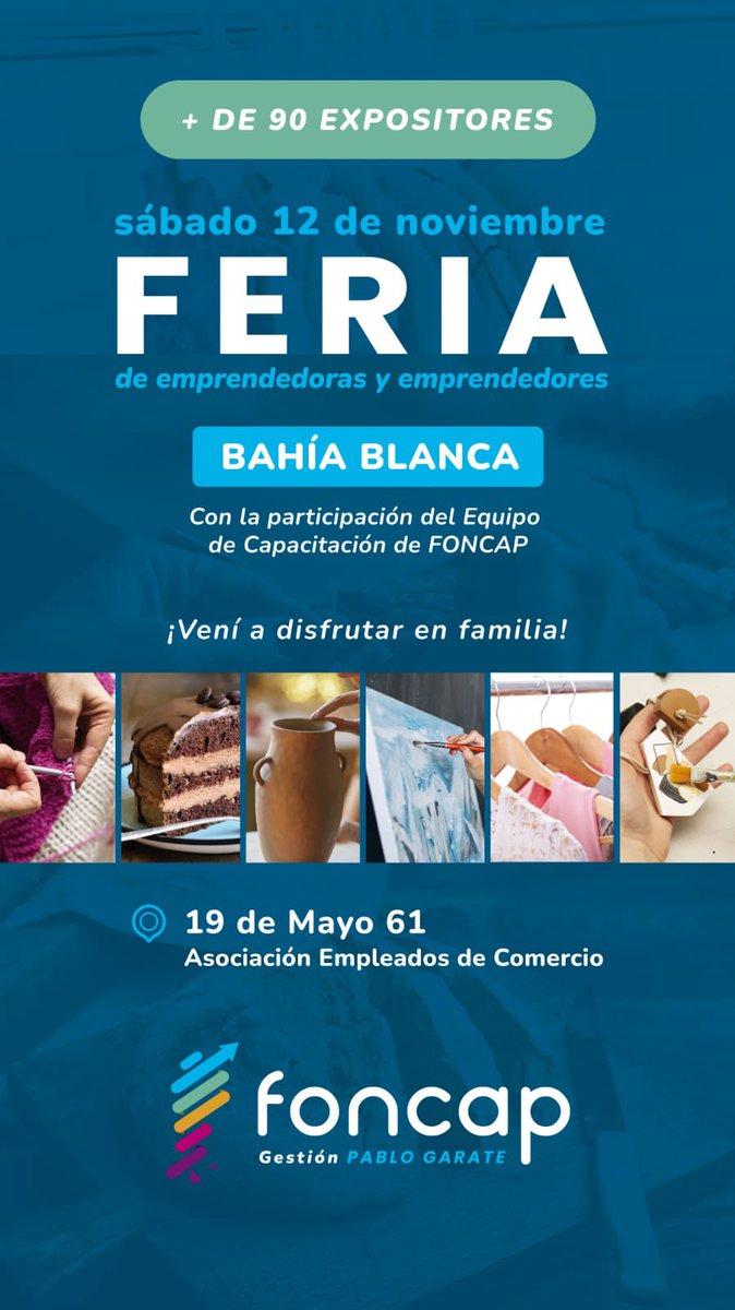 Feria de emprendedoras y emprendedores en Bahía Blanca 🇦🇷

El sábado 12 de noviembre de 11 a 18hs. en 19 de Mayo 61 (Asociación Empleados de Comercio) se realizará la Feria de emprendedoras y emprendedores con la participación del Equipo de capacitación del FONCAP.