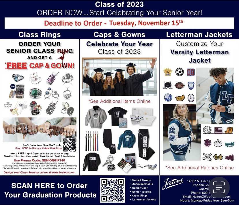 Attention all Seniors! Order your caps, gowns, and other graduation gifts now. Deadline is November 15th. Scan the QR to order.