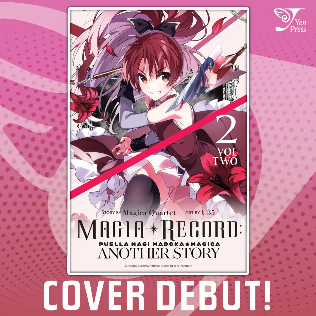 Cover Debut! - Magia Record: Puella Magi Madoka Magica Another Story, Vol. 2 Kyouka enters the stage! Pre-order Here: buff.ly/3sL1NNk