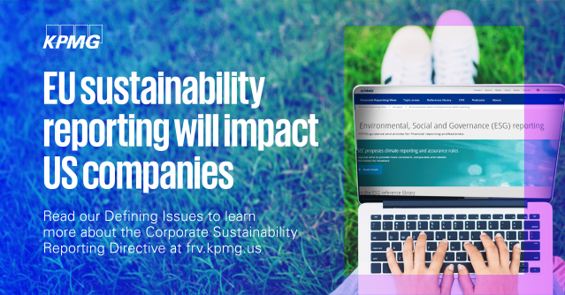 Chunyan Pei (@cpei2016) on Twitter photo Are you a US company with a presence in the EU? You could be in the scope of sustainability reporting under the EU’s Corporate Sustainability Reporting Directive. 📖 Read now #CSRD #Audit #kpmgfrv bit.ly/3zDDPHA Are you a US company with a presence in the EU? You could be in the scope of sustainability reporting under the EU’s Corporate Sustainability Reporting Directive. 📖 Read now #CSRD #Audit #kpmgfrv bit.ly/3zDDPHA