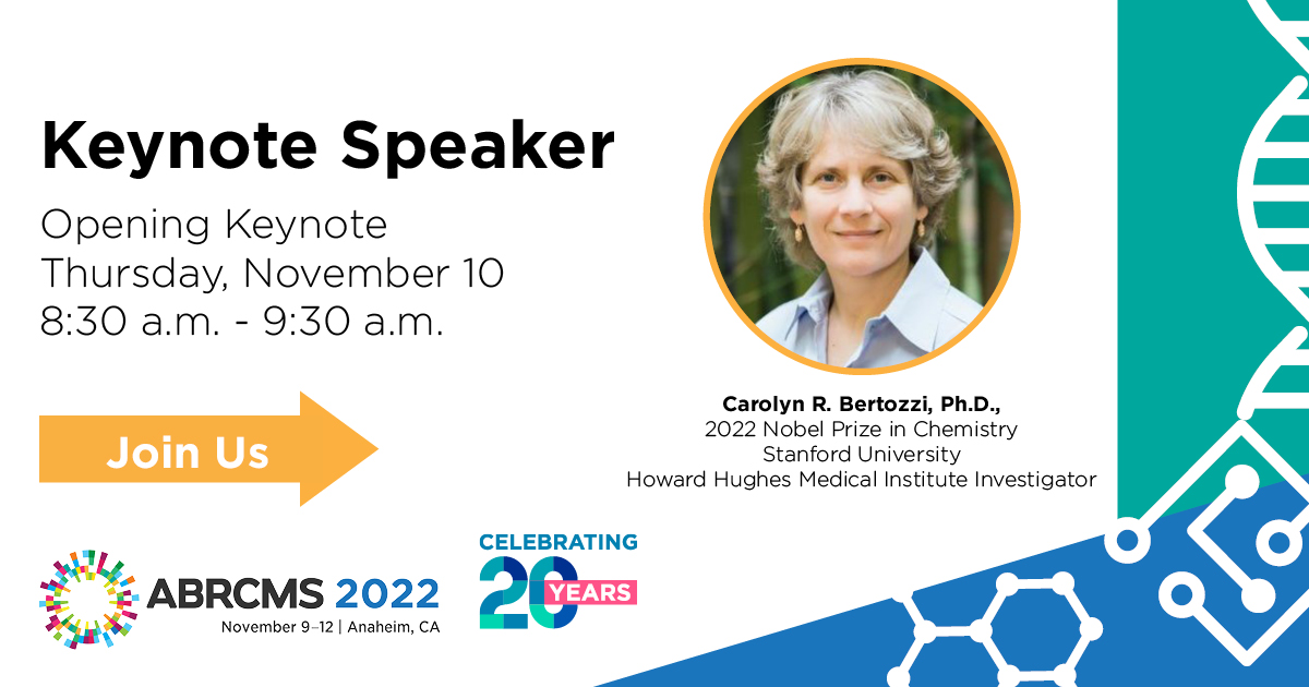 This just in! @CarolynBertozzi, 2022 Nobel Prize in Chemistry winner &amp; @HHMINews Investigator, will take the #ABRCMS2022 stage as a keynote speaker Nov. 10 in Anaheim, CA! Learn more about her story &amp; welcome her to the ABRCMS community! asm.social/T6