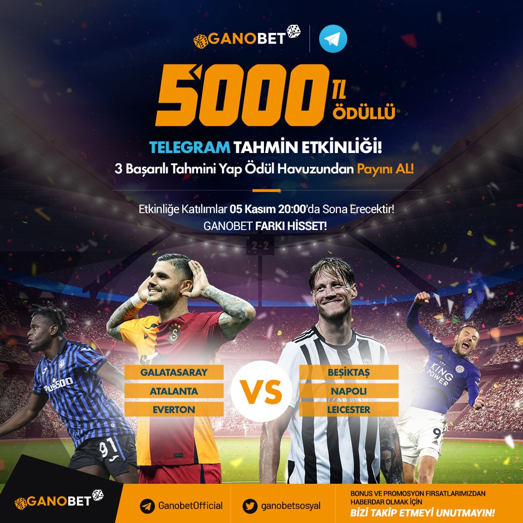🔥 GANOBET 5000TL ÖDÜLLÜ TELEGRAM TAHMİN ETKİNLİĞİ!

⚡️ Telegram Kanalını Takip Etmeniz Gerekmektedir!

⚡️ Etkinliğe Katılımlar 05 Kasım 20:00'da Sona Erecektir!

💸 3 Doğru Tahmin Yap Ödül Havuzundan Payını AL!
Katılım Linki-  t.me/ganobetofficia…