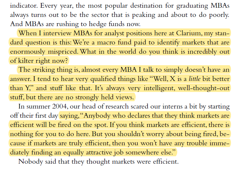Peter Thiel: "We’re a macro fund paid to identify markets that are enormously mispriced. Almost every MBA I talk to simply doesn’t have an answer.  It’s always intelligent, well-thought-out stuff, but there are no strongly held views."