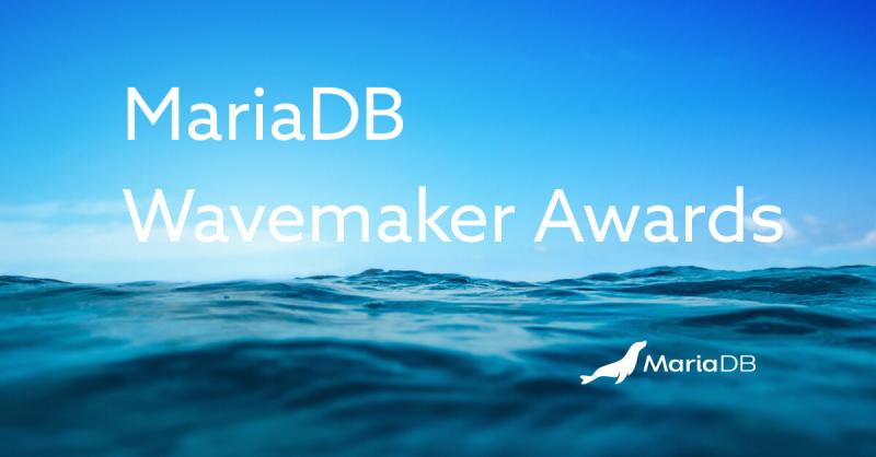 mariadb's tweet photo. We want to celebrate #MariaDB customers and partners who have made waves with their creative and ingenious implementations at #MariaDBOpenWorks 2023.
If you’ve made a splash with our products, submit your nominations for the MariaDB Wavemaker Award.
https://t.co/UtALQ9jolY https://t.co/rQTNLLzGX6
