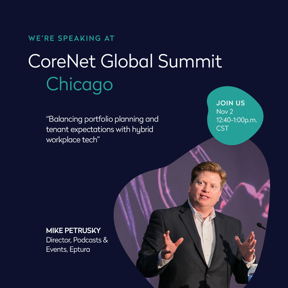 Epturawork's tweet photo. If you've tuned into a Workplace Innovator or Asset Champion podcast episode before, then you may be familiar with @MikePetrusky. Join us for his session today at 12:40 p.m. CST at this year's @CoreNetGlobal Summit! 🎙️

#CNG22Chicago #Eptura #WorkTech #FutureOfWork https://t.co/Z3I9O5FYtd