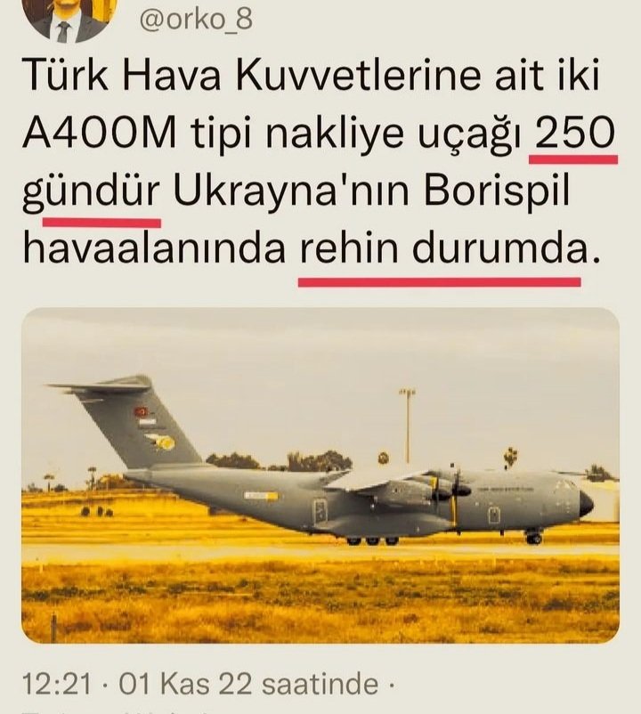 hhakkikahvec884's tweet photo. Tuhaf,Ukrayna savaşı başladıktan sonra UKRAYNA'YA uçan THK'ya AİT 2 ASKERİ NAKLİYE UÇAĞI -DEĞERİ 400 MİLYON $!Ukrayna'da neden rehin?
Cumhurbaşkanı,PUTİN'le görüşüyor.TAHIL KORİDORUNU,Ukrayna'dan alınan garanti ile açıyor.
Ukrayna'dan uçaklarımızı alamıyoruz.
İlginç POLİTİKA!!! https://t.co/EQIweybde5