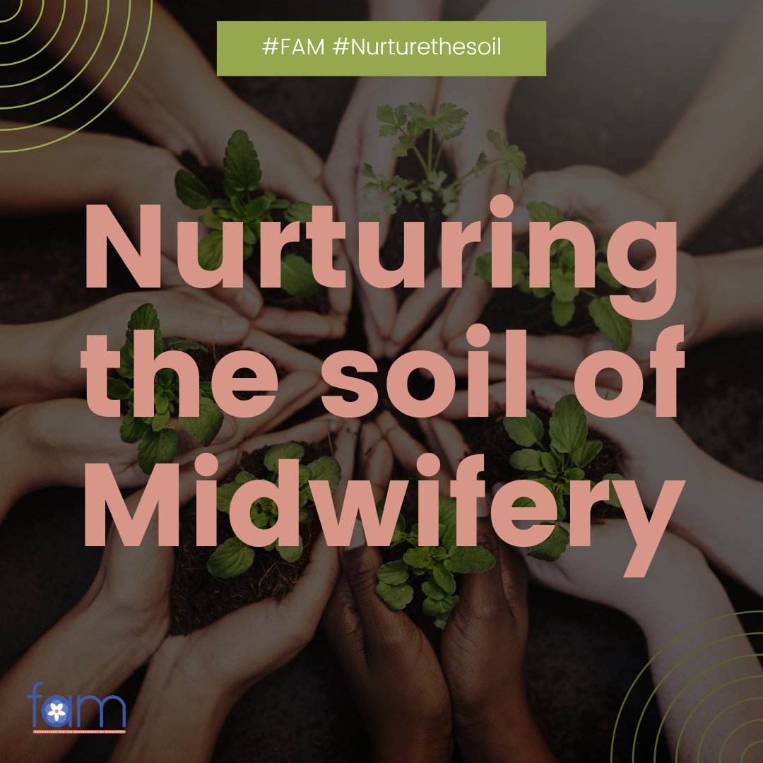 FAMBirthTrust's tweet photo. #FAM has a new Board of volunteer members, and we have a vision! #NURTURINGtheSOIL of #MIDWIFERY! Join us all month and for #GivingTuesday in cultivating a midwifery culture for ALL that is nourished, connected, adaptable, sustainable, strong, steady and full of life! https://t.co/RX4wm81xTf