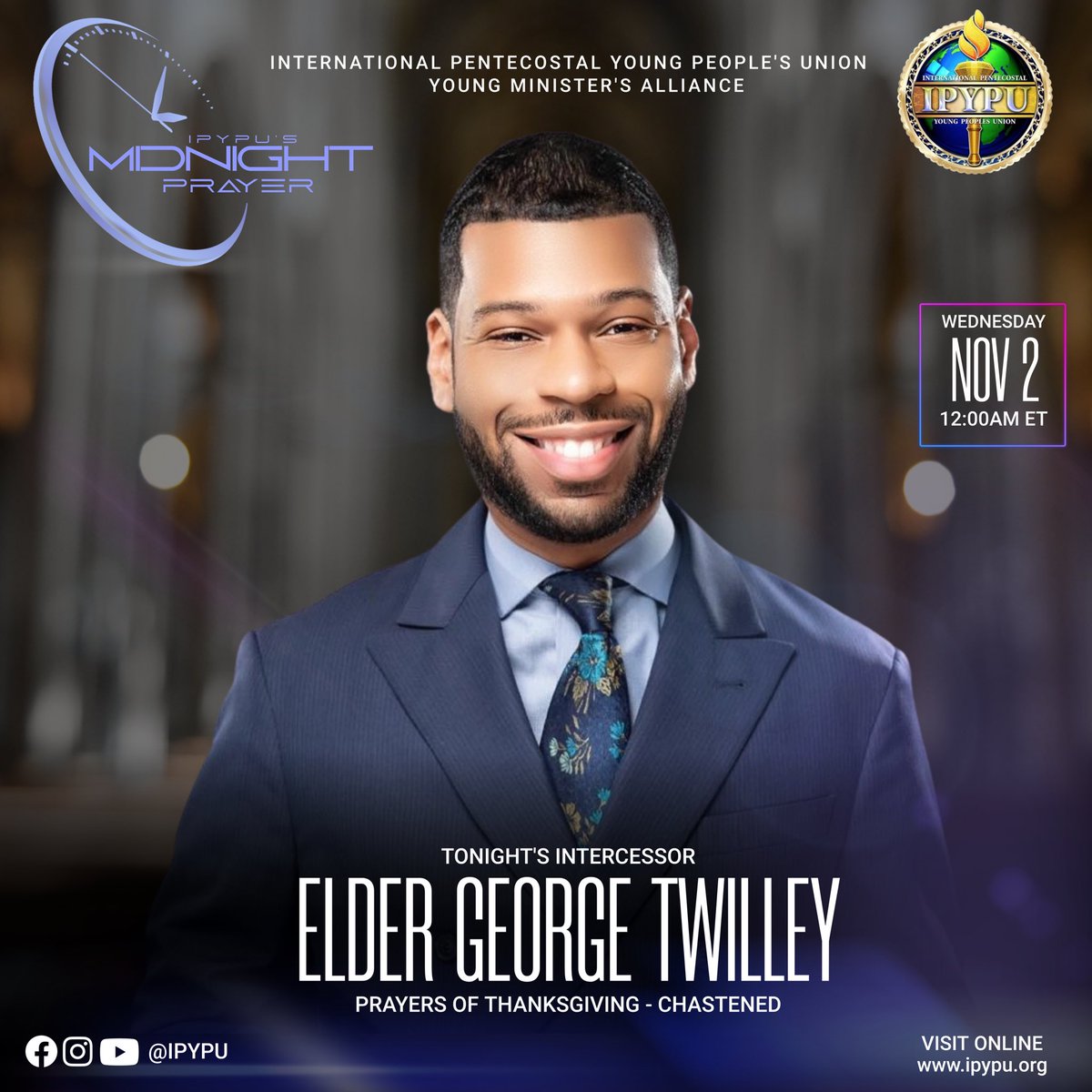 IPYPU's tweet image. MIDNIGHT. PRAYER. TONIGHT

Tag your prayer partner and make a commitment to
#MidnightPrayer tonight at 12 AM (EST)

Tune in on Facebook Live and YouTube - IPYPU TV!
#IPYPU #IPYPUYMA #IPYPUCares