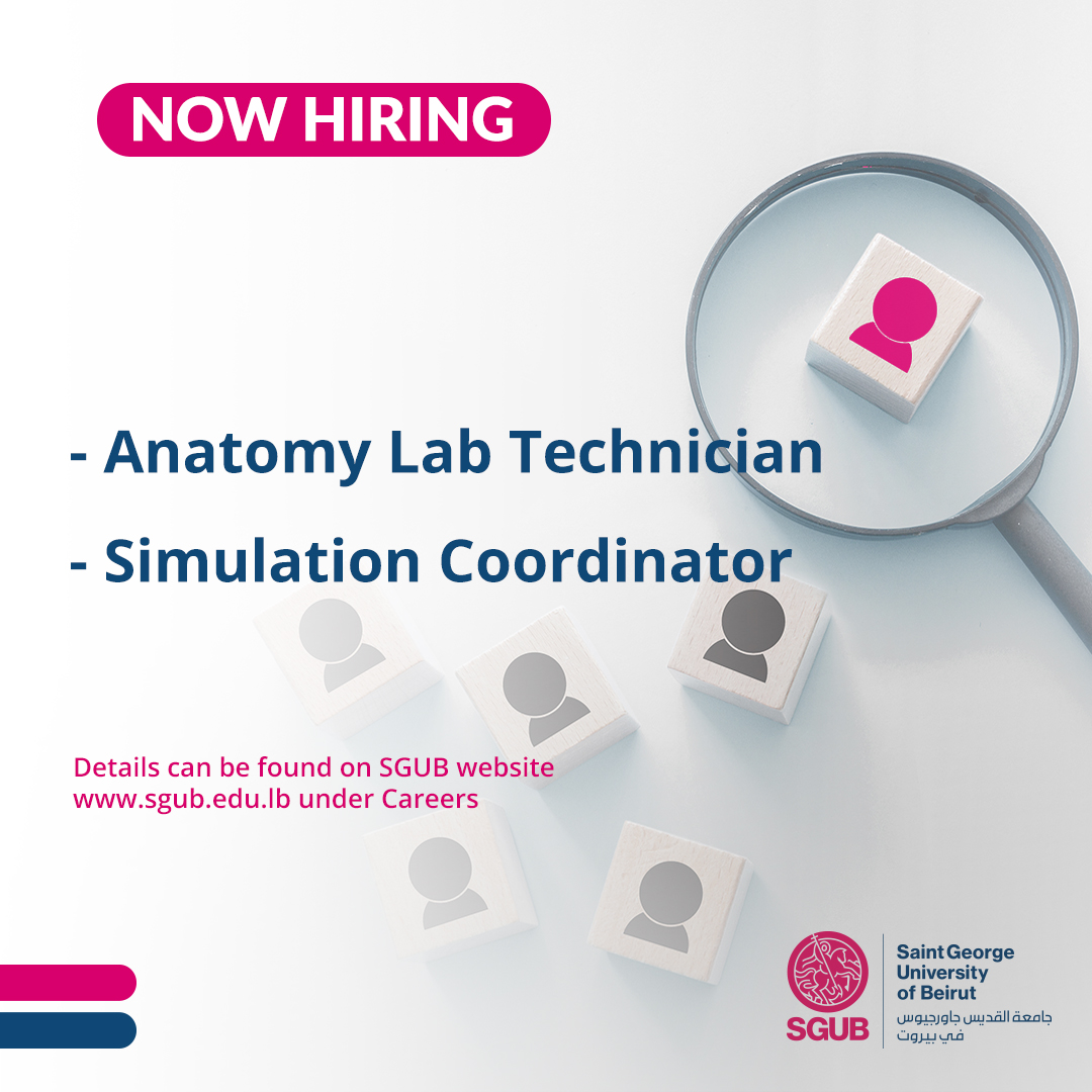 We are currently hiring for the positions of:
- Anatomy Lab Technician
- Simulation Coordinator
To know more about the key accountabilities and qualifications, please visit: sgub.edu.lb/english/careers

#SGUB #highereducation #hiring #jobslebanon #careers #Lab #simulation #lebanon