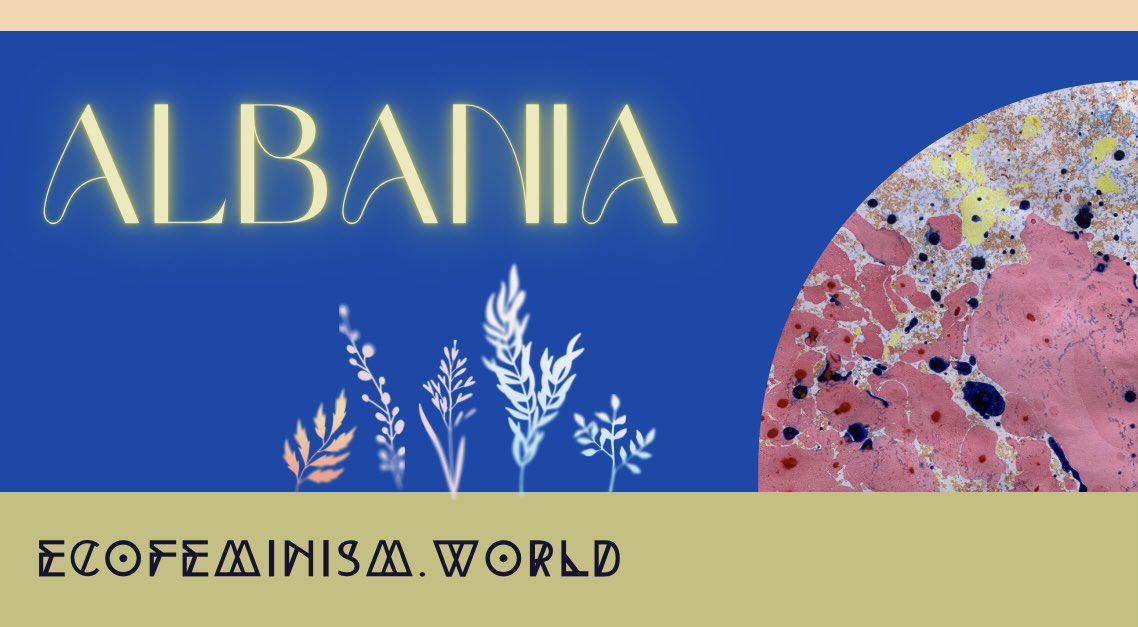 ecofemworld's tweet image. #Albania #COP27  #climatejustice #genderjustice #LossAndDamage #stopecocide #WomensRightsAreHumanRights #intersectionalfeminism #ecofeminism #datafeminism #shechangesclimate
