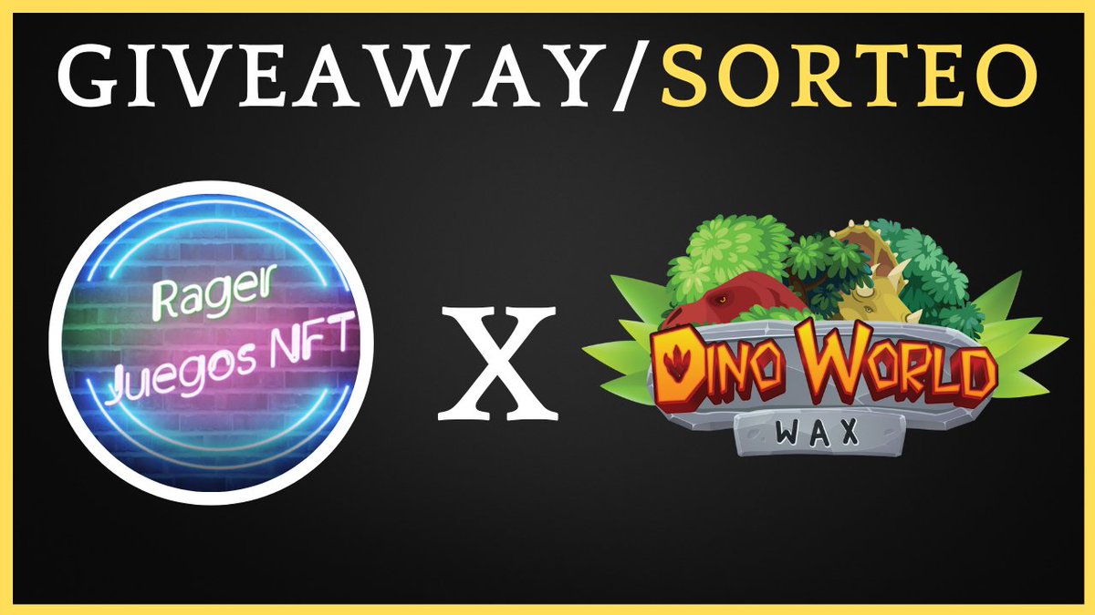 RagerrrYT's tweet image. 🚨SORTEO / GIVEAWAY 🚨

3 HUEVOS NFT COMUNES + 30 EARLYDINO ROLE

🎁 3x COMMON EGG @Dinoworldwax 
🎁 30x Early Dino Roles
 
Requisitos:

✅Follow @RagerrrYT
✅Follow @Dinoworldwax 
✅Like❤️and Retweet 🔃
✅¡Menciona a 3 amigos y billetera de WAX

🚨 PLAZO: 24H