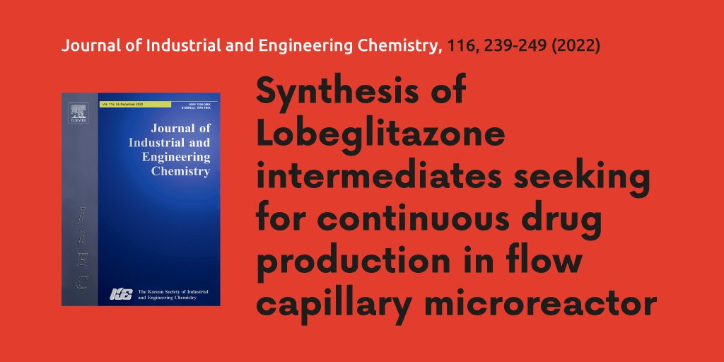 syrris's tweet image. In this research, an Asia #FlowChemistry System was used to synthesize intermediates of #Lobeglitazone, a drug employed in treating #diabetes. Read more: ow.ly/l9qa50Ls37U #microreactor #multistepsynthesis #glitazone #kinetics
