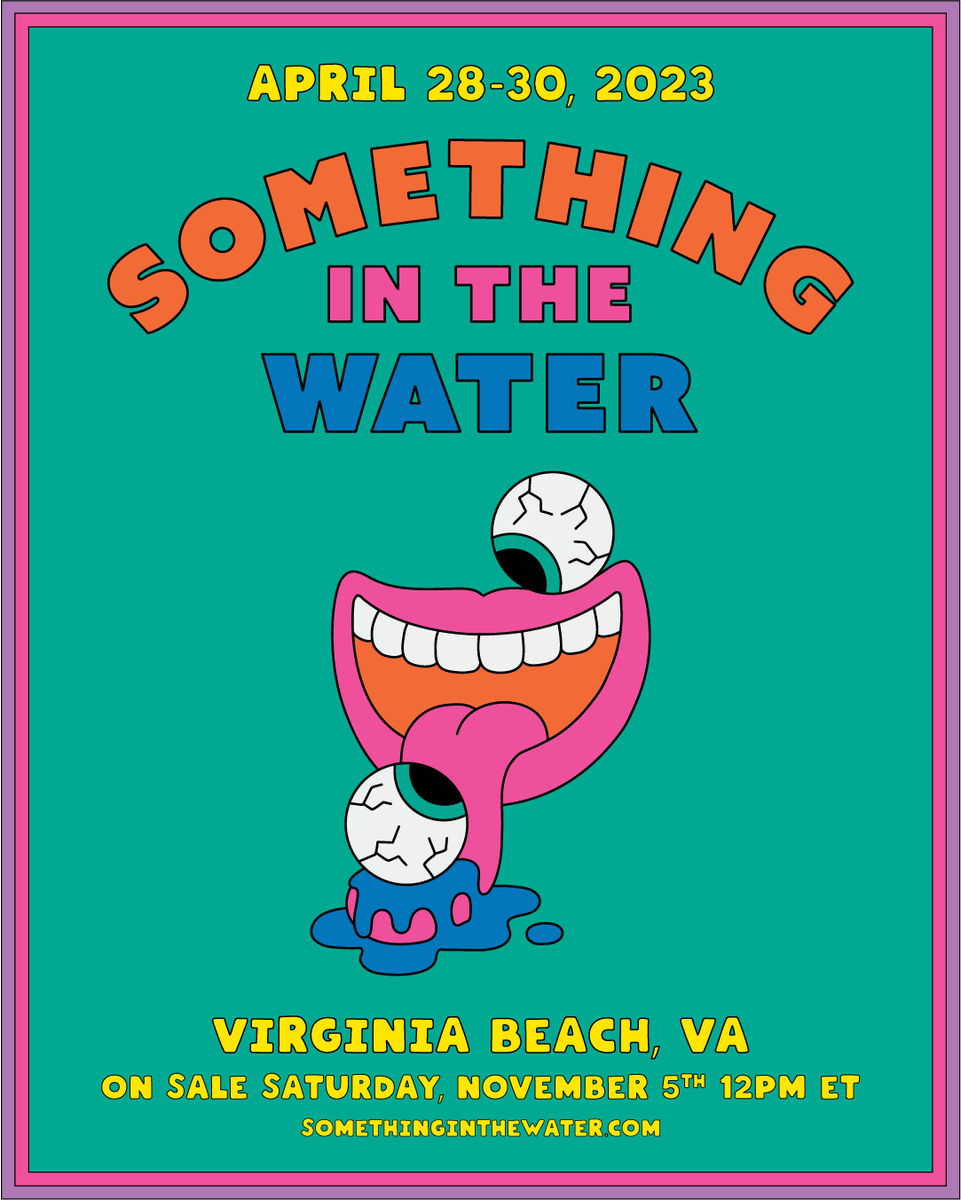 .<a href="/sitw/">SOMETHING IN THE WATER</a> is back in the 757 for 2023 🌊

Passes go on sale Saturday, November 5 at 12 PM ET. The VA Locals Only sale for Virginia residents takes place 10 AM - 5 PM ET. Visit somethinginthewater.com for more details.