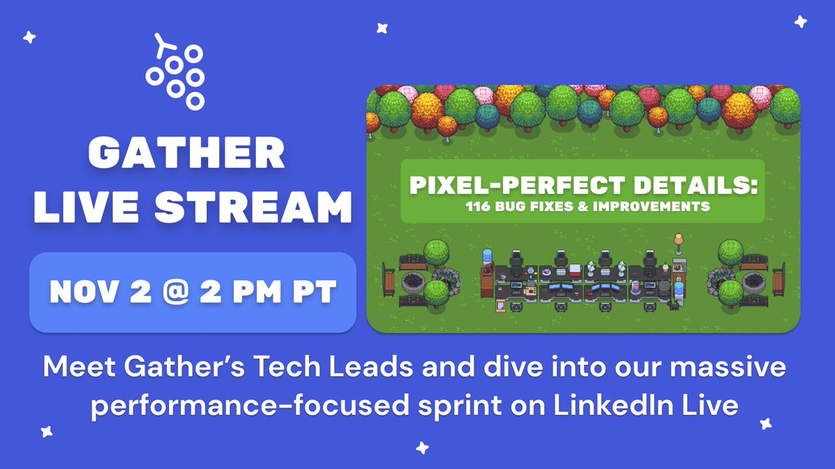 gather_town's tweet photo. 🧑‍💻Join us today, November 2nd at 2pm PT to hear from Gather’s Tech Leads while we dive into our massive performance-focused sprint!

⤵️Check us out on LinkedIn Live, stream link in replies https://t.co/MKKJcqKr8w