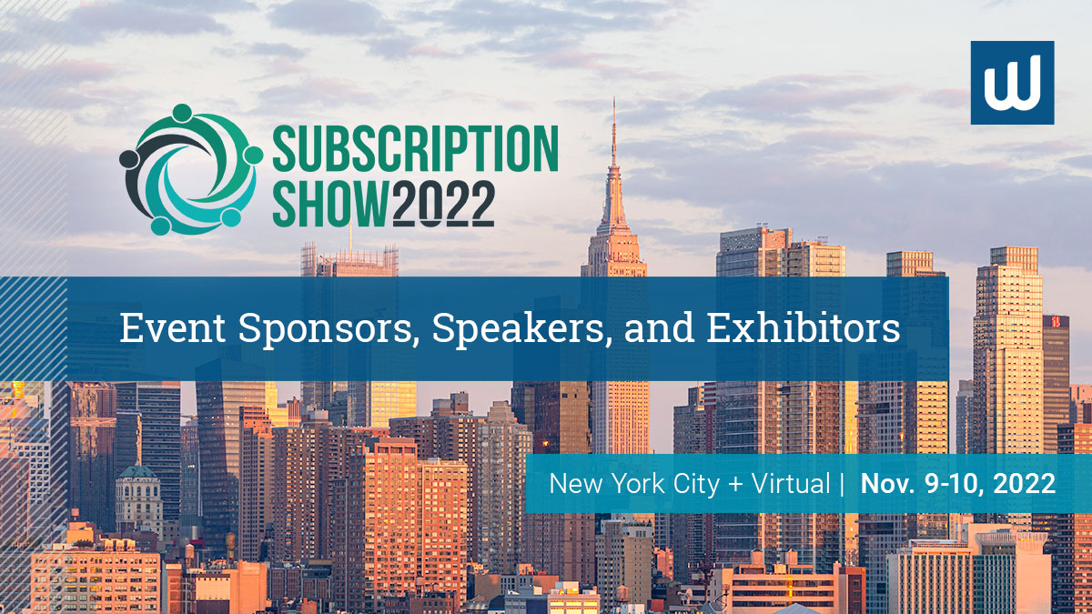 WilandInc's tweet photo. Next week! We’ll be at Subscription Show 2022 and ready to discuss how we’re helping #subscriptioneconomy brands achieve impressive, sustainable revenue growth. https://t.co/UVFqGp0i4n #subscriptionretail #SubShow22 https://t.co/jKQTNjPtCg