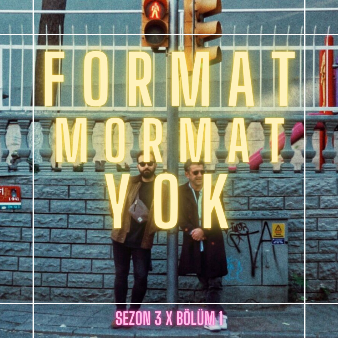 Format Mormat Yok | Sezon 3 x Bölüm 1: 
''Madem Derdimi Sordun Dinlemeye Mecbursun'' şimdi yayında! <a href="/zurafadam/">app</a> @ozerars 
open.spotify.com/episode/2ooFmy…