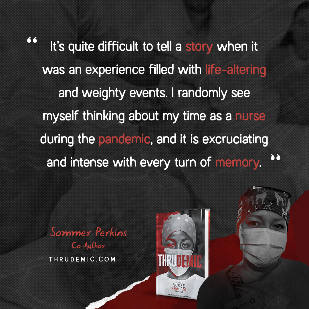 TheNetworkRN's tweet photo. Perkins has written invaluable words on how nurses dealt during the pandemic. Stay tuned for the book release! https://t.co/tOhWiHN0sx
#Pandemicstory #thrudemic #nursing #AuthorSommer https://t.co/99jDEqaYUP
