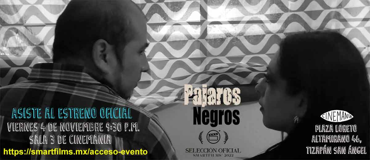resisteMx's tweet photo. Invitamos a todos a la premier de #PajarosNegros de @smartfilmsmx y primer cortometraje en dirigir nuestro locutor @chacoattack nos vemos en @CinemaniaCdmx 🎬📱🐦🖤
*Registrate en https://t.co/R7dRyaAwIb
*Cupo Limitado (llega temprano).
#YoSoySmartFilms #smartfilmsmx https://t.co/xZ0ESaUBnO