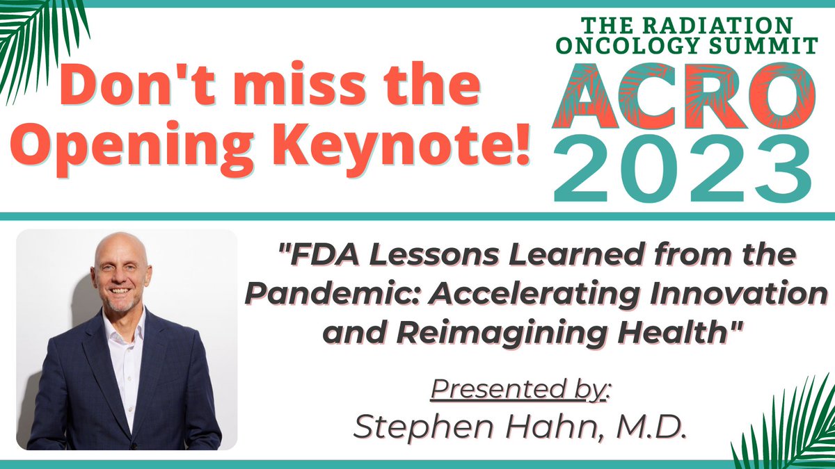 📢 #ACRO2023 News: Stephen Hahn, M.D. will be kicking off The Radiation Oncology Summit with a keynote discussion on 'FDA Lessons Learned from the Pandemic: Accelerating Innovation and Reimagining Health.' Register today for early bird pricing at acro.org/Annual_Meeting!