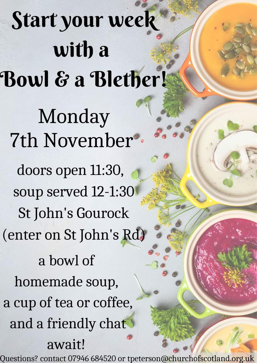 The next Bowl & a Blether takes place on Monday 7th November in @GourockStJohns #Gourock #Inverclyde #Scotland