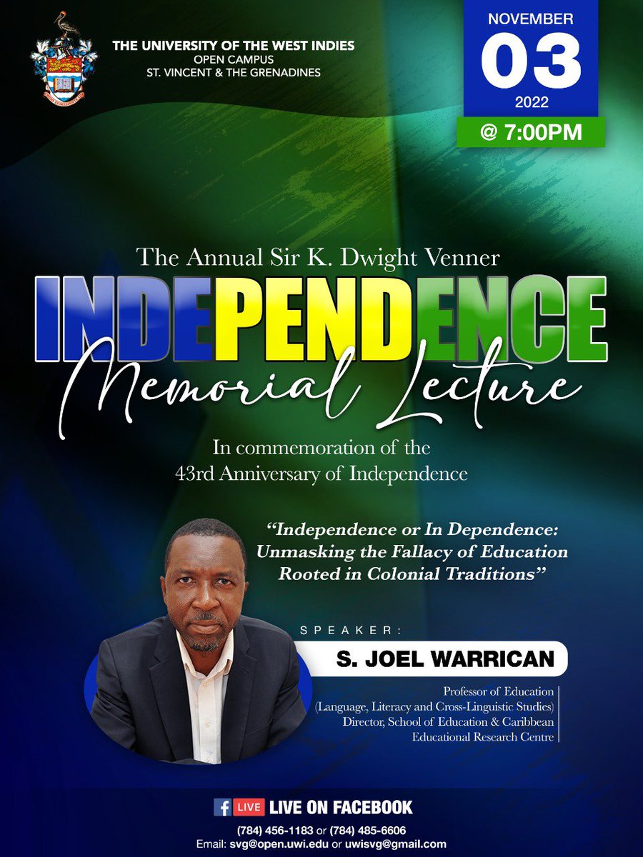 CERJblog's tweet photo. #PublicLecture #educationfallacies #remnantsofcolonialism #independenceineducation
#uwiopencampus #SVG              https://t.co/ncpbWH2HkI https://t.co/eetYS6zRDi