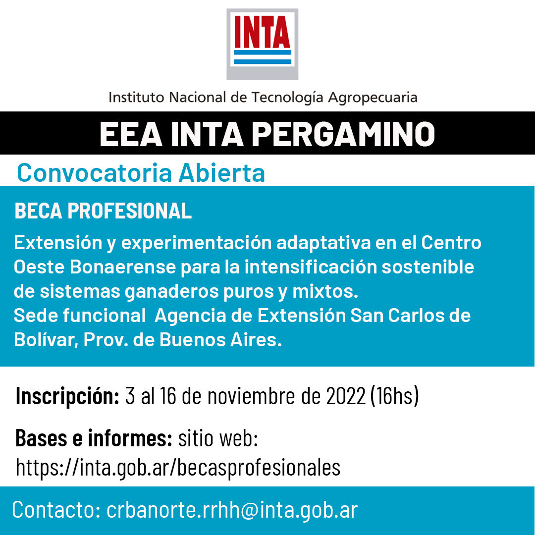 #IntaPergamino llama a #concurso para una #beca con sede funcional en San Carlos de Bolívar. Prov. de Bs. As.: "Extensión y experimentación adaptativa en el Centro Oeste Bonaerense para la intensificación sostenible de sistemas ganaderos puros y mixtos"
👉bit.ly/BECAPROFBolivar