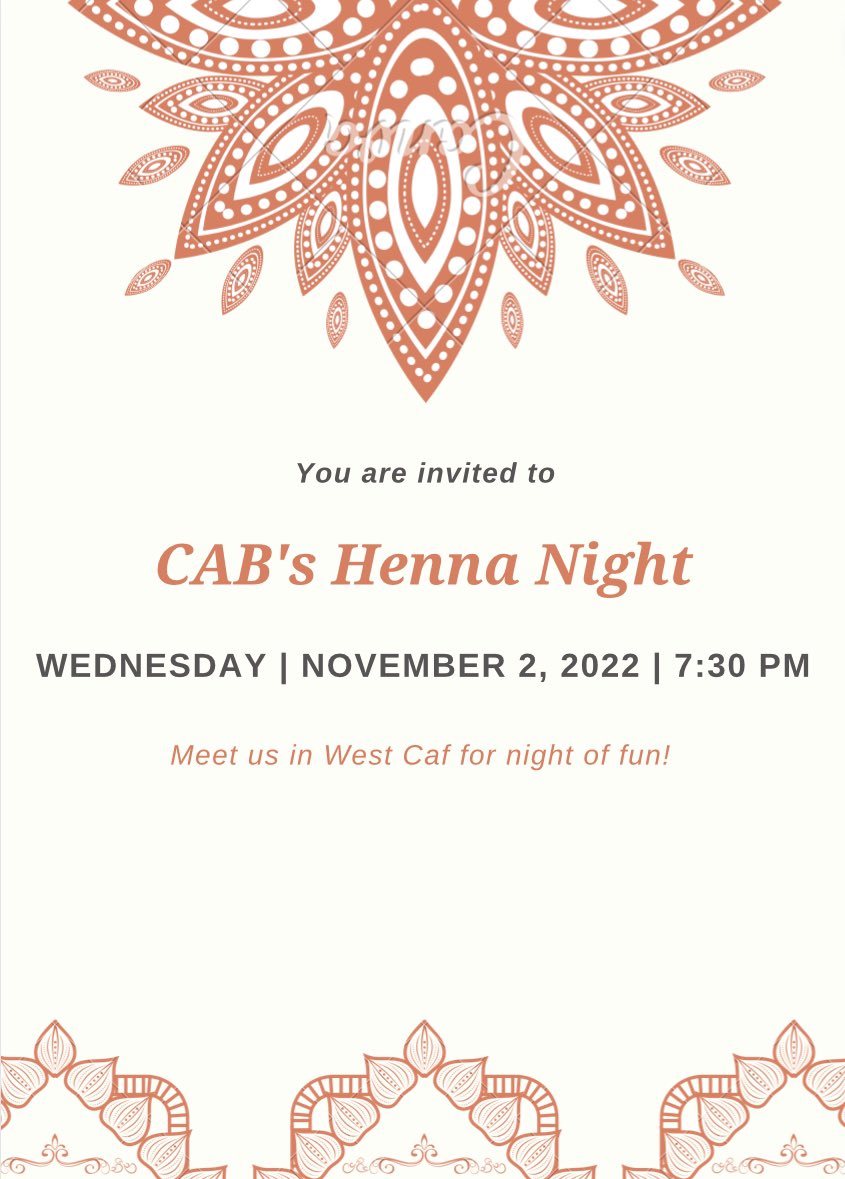 Henna Night tonight at 7:30pm in West Caf. Come hangout and take time to relax.