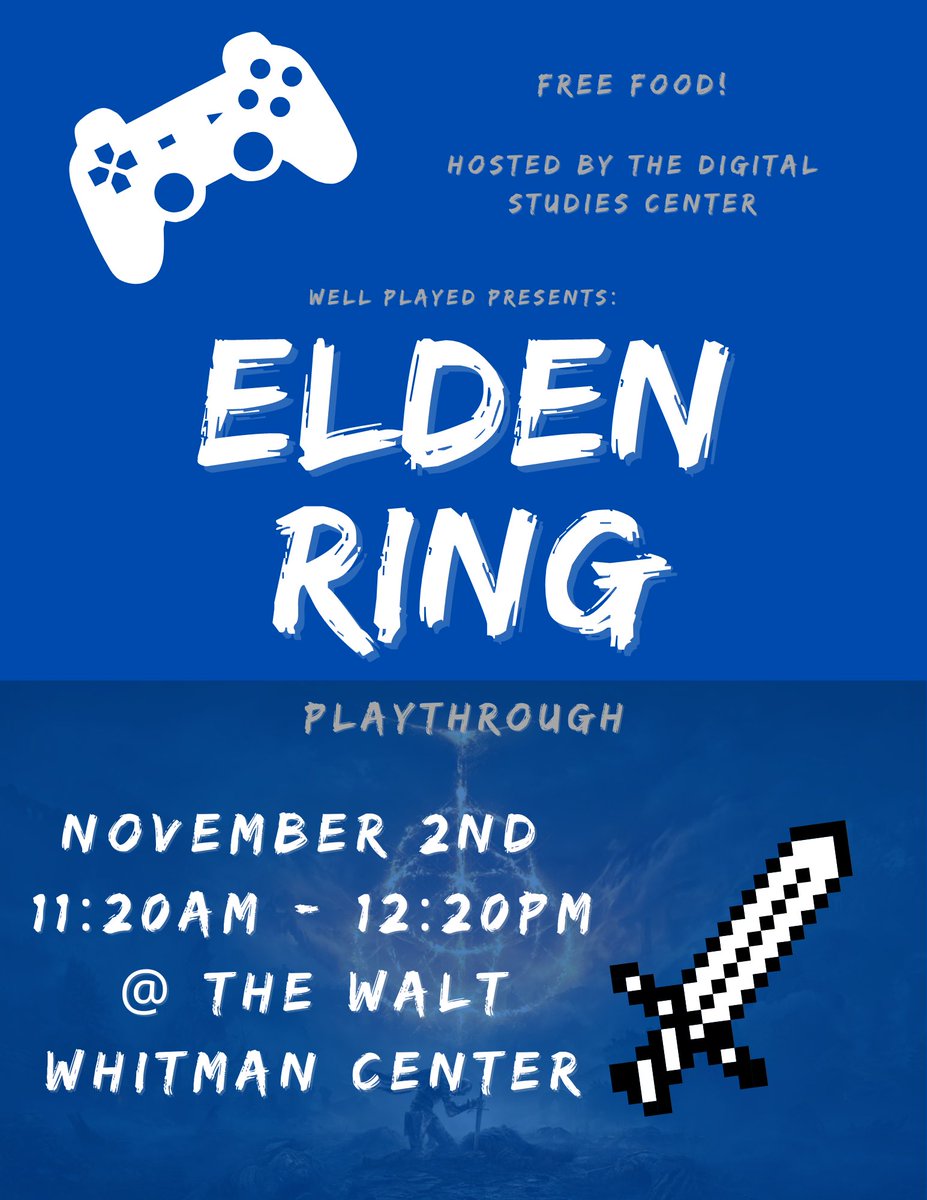 🚨🚨HAPPENING RIGHT NOW🚨🚨

Join us for Well Played’s next event: a play through of Elden Ring!

Free food will also be served! Hope to see you there! 🎮

🗓Date and Time⏰
TODAY
11:20AM - 12:20PM
Digital Commons Building at Johnson Park

[#ruc #rutgerscamden #rutgers]