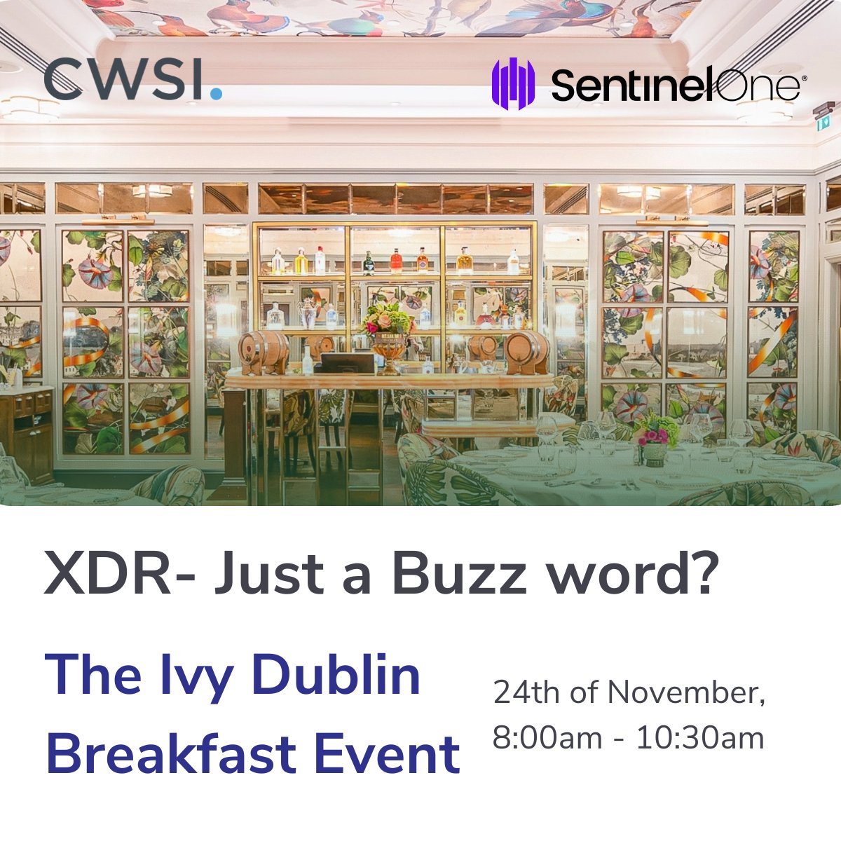 We are delighted to be hosting a private dining breakfast experience at The Ivy Dublin, with XDR expert, Brett Taylor. Brett will be exploring the development of XDR practice and how to successfully enroll XDR technology across your network.

Register now:
hubs.li/Q01rfDsz0
