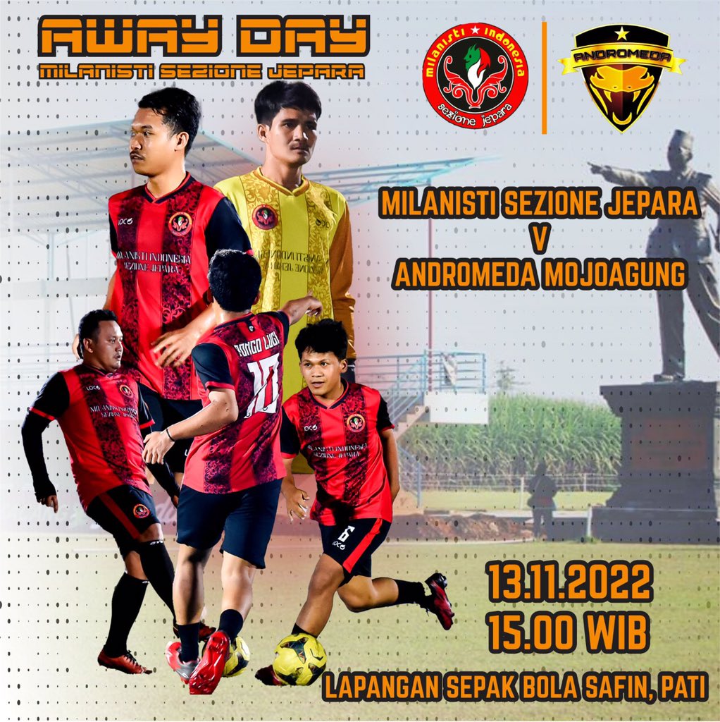 Sparing Football Grande #12
MILANISTI INDONESIA SEZ JEPARA
VS
MOJOAGUNG FC

🗓️ : Minggu, 13 November 2022
⏰ : 13.00 WIB (Kumpul di RSU Kartini)
⚽ : 15.30 WIB
🏟️ : Lapangan Safin Pati
💵 : 50 ribu
👕 : Jersey Loco

Contact Person:
- 089607292807 (Umam) 
- 085225435924 (Apip)