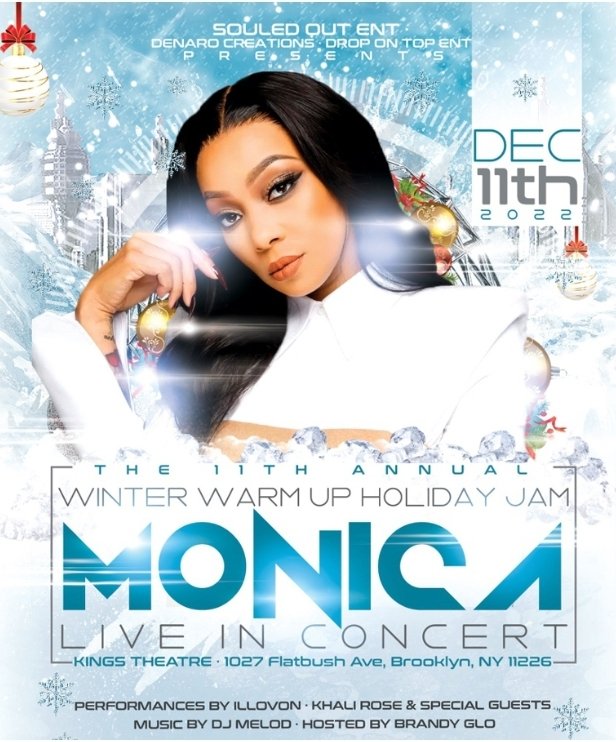 FADEDFORU's tweet photo. Winter Warm Up Holiday Jam with Monica @ Kings Theatre - December 11, 2022 - @MonicaDenise 

https://t.co/OtLH20y5fl https://t.co/4s6vXaoEyx