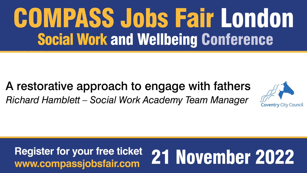 Join <a href="/coventrycc/">Coventry City Council</a> at COMPASS Jobs Fair, London and take part in their reflective seminar ‘A Restorative approach to engage with fathers’ where <a href="/SwrhRichard/">Richard Hamblett</a> will explore father's involvement with Children's Services.

➡️ Register for free: compassjobsfair.com/Events/London/…
@coventryDCS