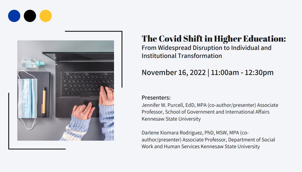 KSUSGIA's tweet photo. Check out the upcoming free webinar titled "The Covid Shift in Higher Education: From Widespread Disruption to Individual and Institutional Transformation", featuring SGIA's @DrJWPurcell. For a full description and to register please visit: https://t.co/0miFXPtrnG https://t.co/CiqZZYFowc