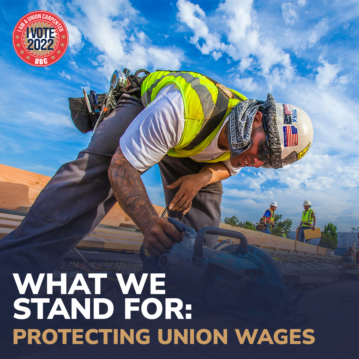 Union carpenters work hard building North America. We deserve good union wages that allow us to take full advantage of everything we’ve worked hard to build. Take control and make sure your elected officials support prevailing wages and good North American union jobs.