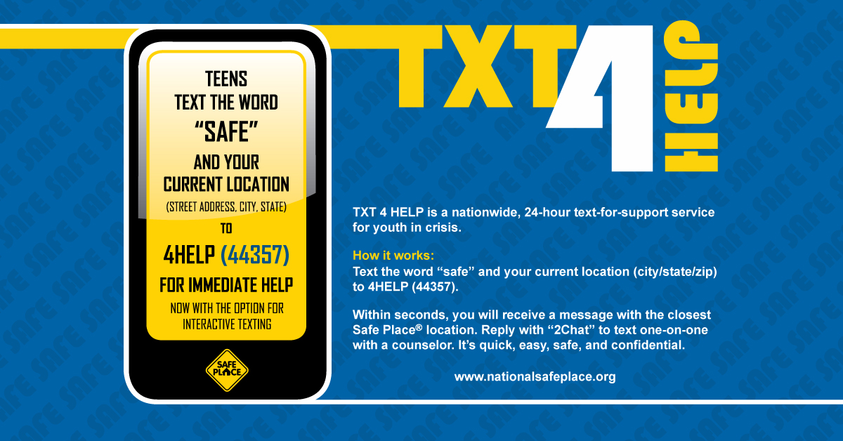 NSPNtweets's tweet image. #DYK youth can access immediate help and support via text messaging? Youth can text the word
“safe” to 4HELP (44357) and get connected to the nearest @SafePlace site. Check out bit.ly/30i5g6K for more info. #TXT4HELP #NRPM2022