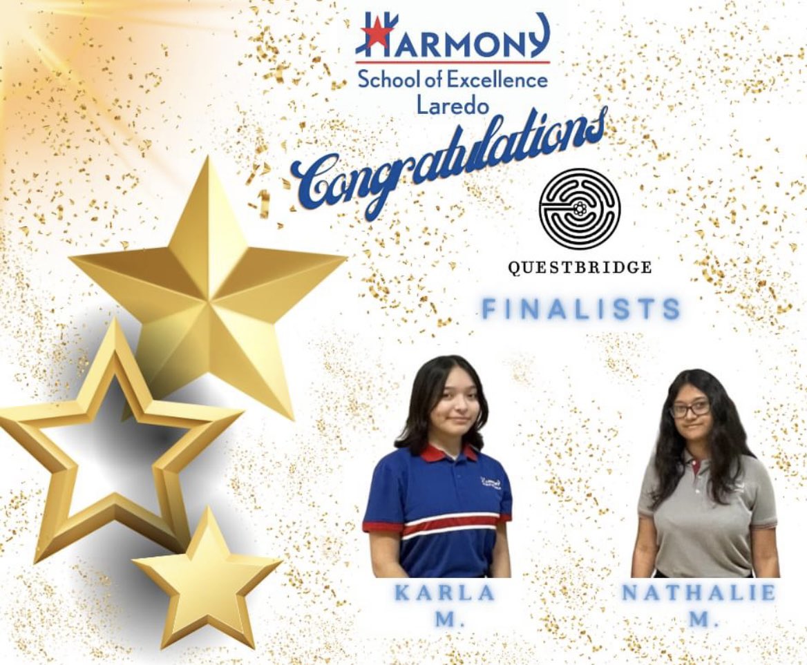 Harmony School of Excellence Laredo is proud to announce that 2 of our high school seniors have been named Questbridge National College Match finalists!

Karla M. and Nathalie M. were selected from among the more than 15,000 who applied to the College Match program.

<a href="/QuestBridge/">QuestBridge</a>