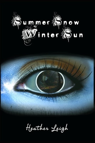 [['Ebook]] Summer Snow, Winter Sun (Summer Snow, Winter Sun, #1) bY